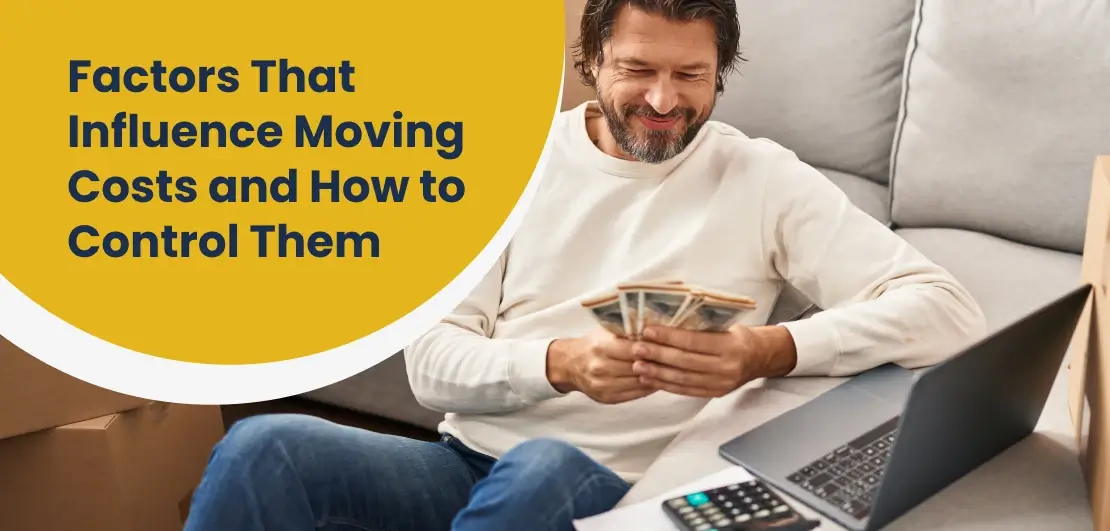 Moving Cost- Factors affecting and Tip to Control Them