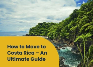 How to move to costa rica