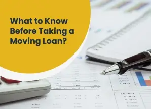 Moving Loan, Loan for Moving